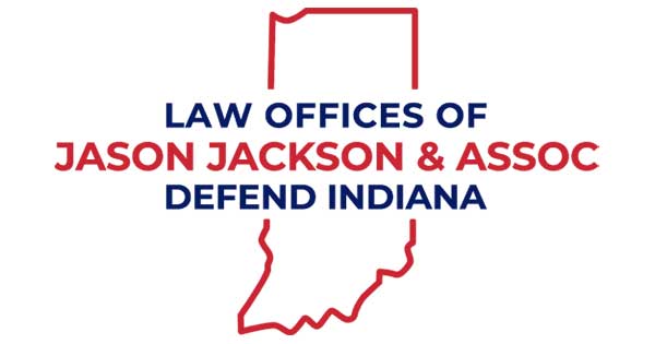 Law Offices of Jason Jackson & Assoc | Defend Indiana